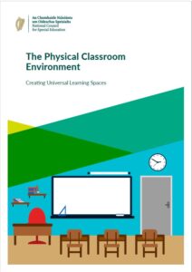 Image of the front cover of the Physical Classroom Environment: Creating Universal Learning Spaces Booklet attached